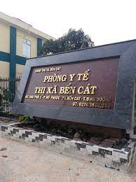 Số điện thoại Trung tâm Y tế thị xã Bến Cát thông tin địa chỉ liên hệ